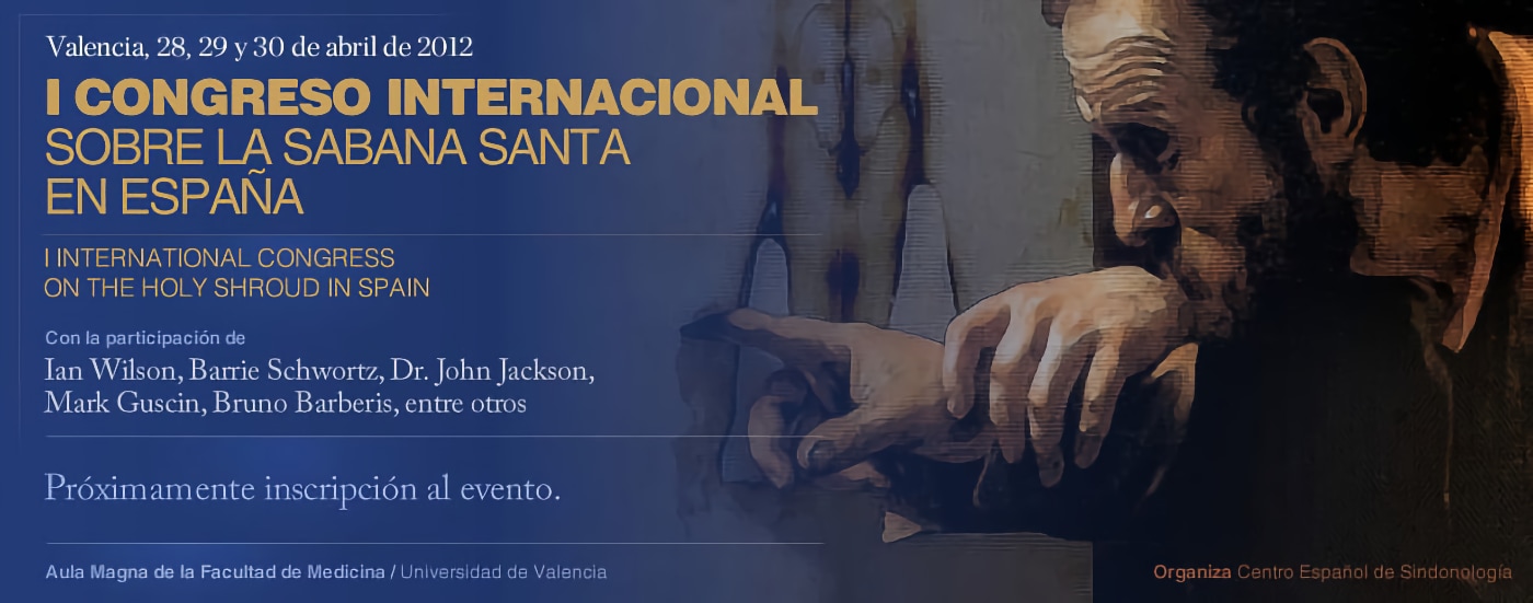 Anuncio del I Congreso Internacional sobre la Sábana Santa en España, que se celebrará en la Universidad de Valencia.