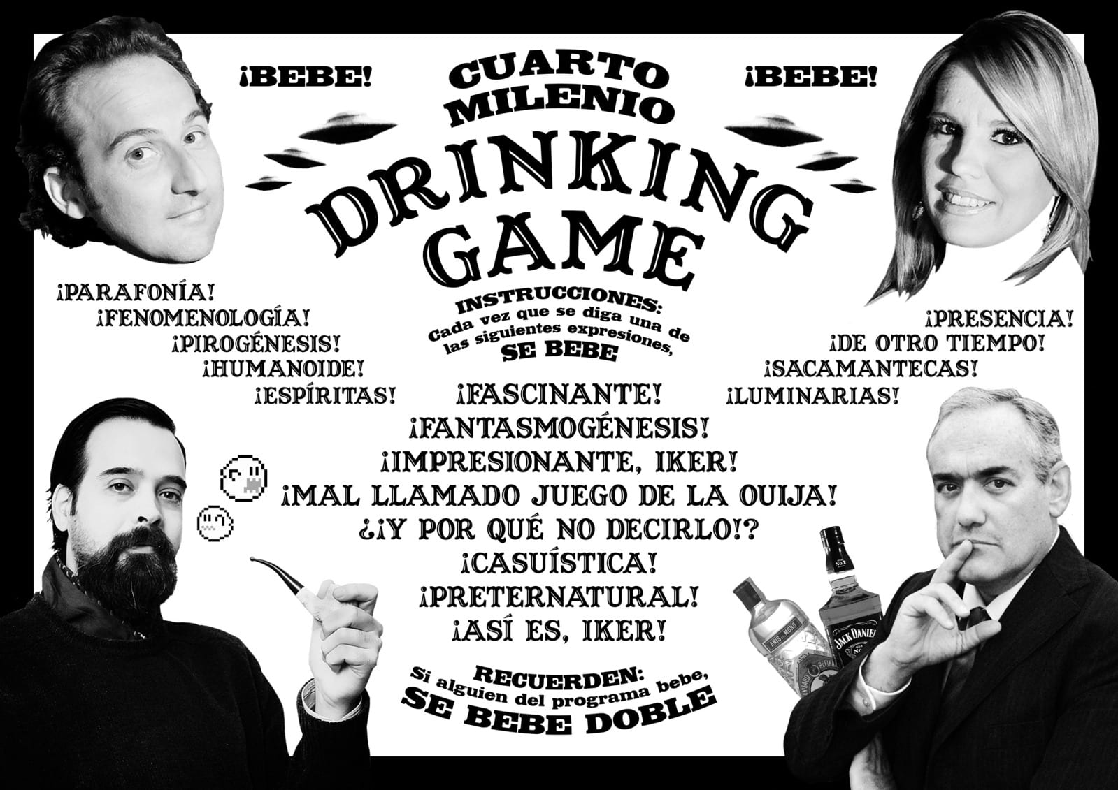 'Cuarto Milenio Drinking Game'.