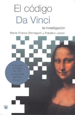 'El código Da Vinci: la investigación', de Marie-France Etchegoin y Frédéric Lenoir.