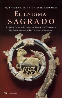 'El enigma sagrado', de Michael Baigent, Richard Leigh y Henry Lincoln, es la obra que está detrás de la 'fiebre da Vinci'.