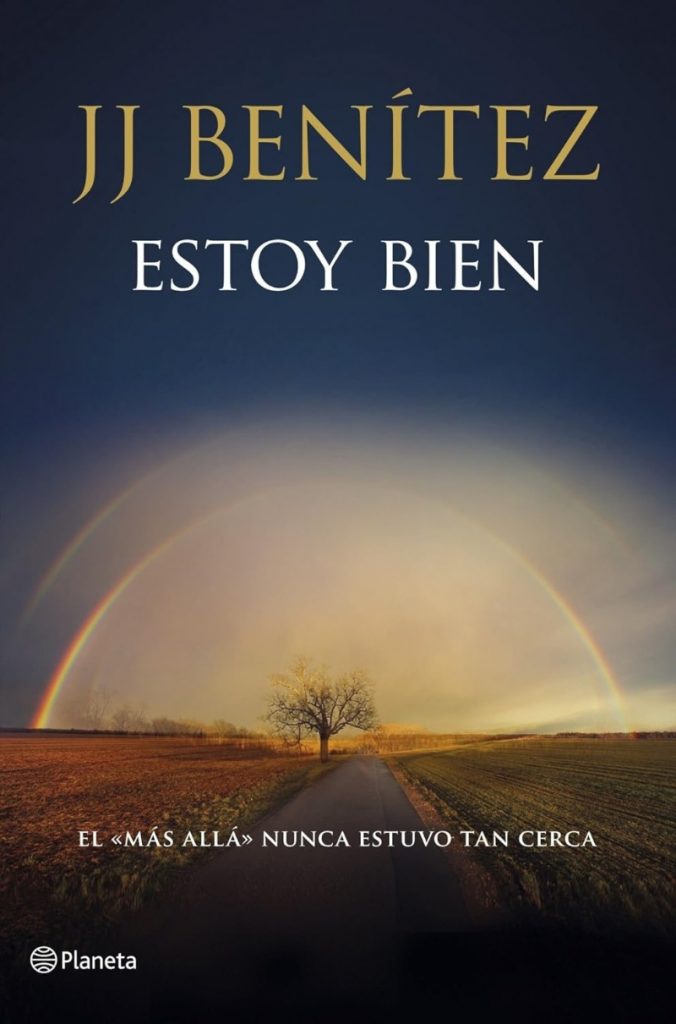 'Estoy bien', de Juan José Benítez.