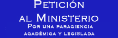 Petición de Marisol y José Antonio Roldán para que “la Paraciencia sea reconocida como carrera universitaria".