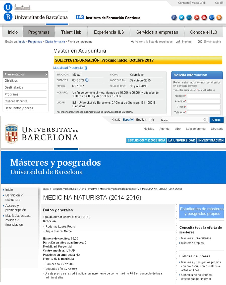 Másteres en acupuntura y medicina naturista que mantiene la Universidad de Barcelona.
