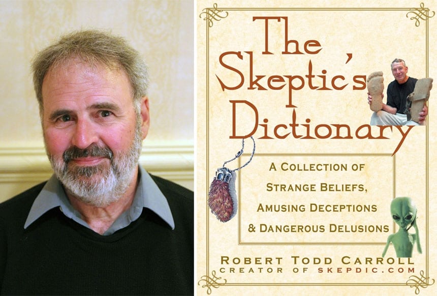 Robert Todd Carroll, en 2011, y la portada del libro 'The skeptic's dictionary'. Foto: Sgerbic.