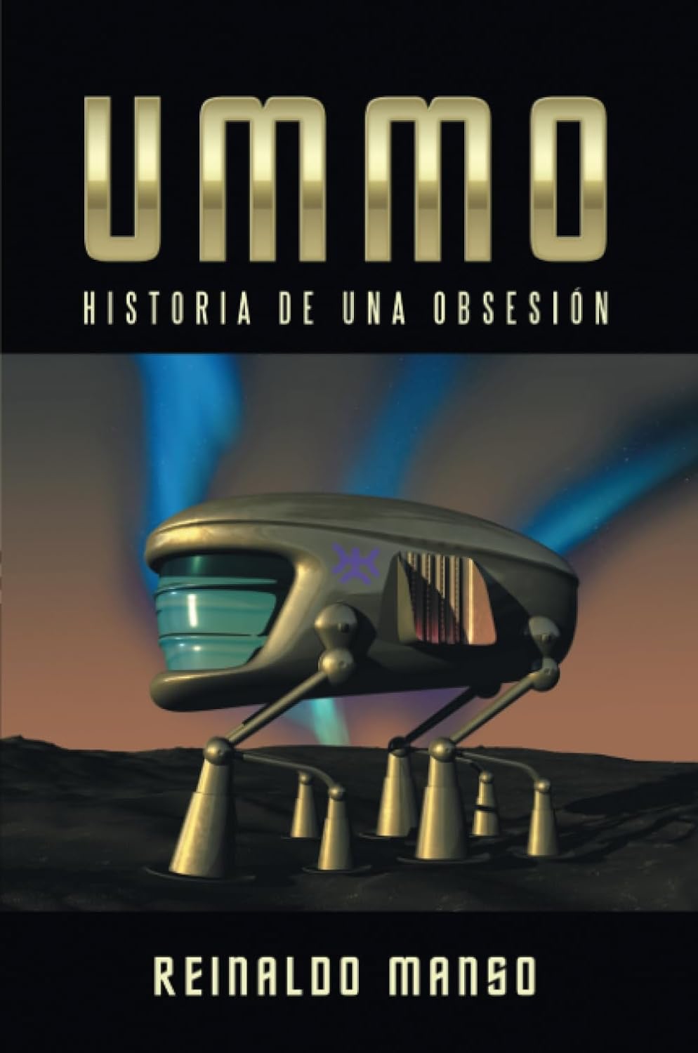'Ummo. Historia de una obsesión', de Luis R. González oculto bajo el pseudónimo de Reinaldo Manso.
