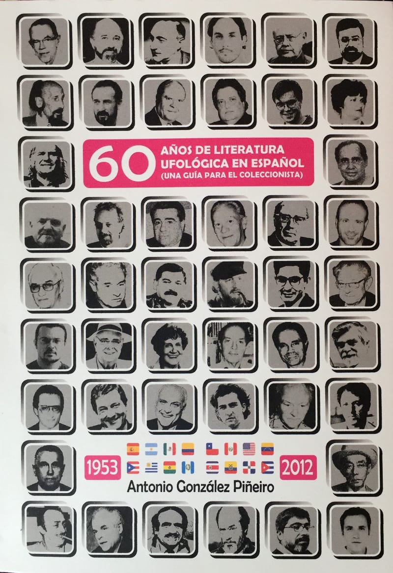 '60 años de literatura ufológica en español', de Antonio González Piñeiro.