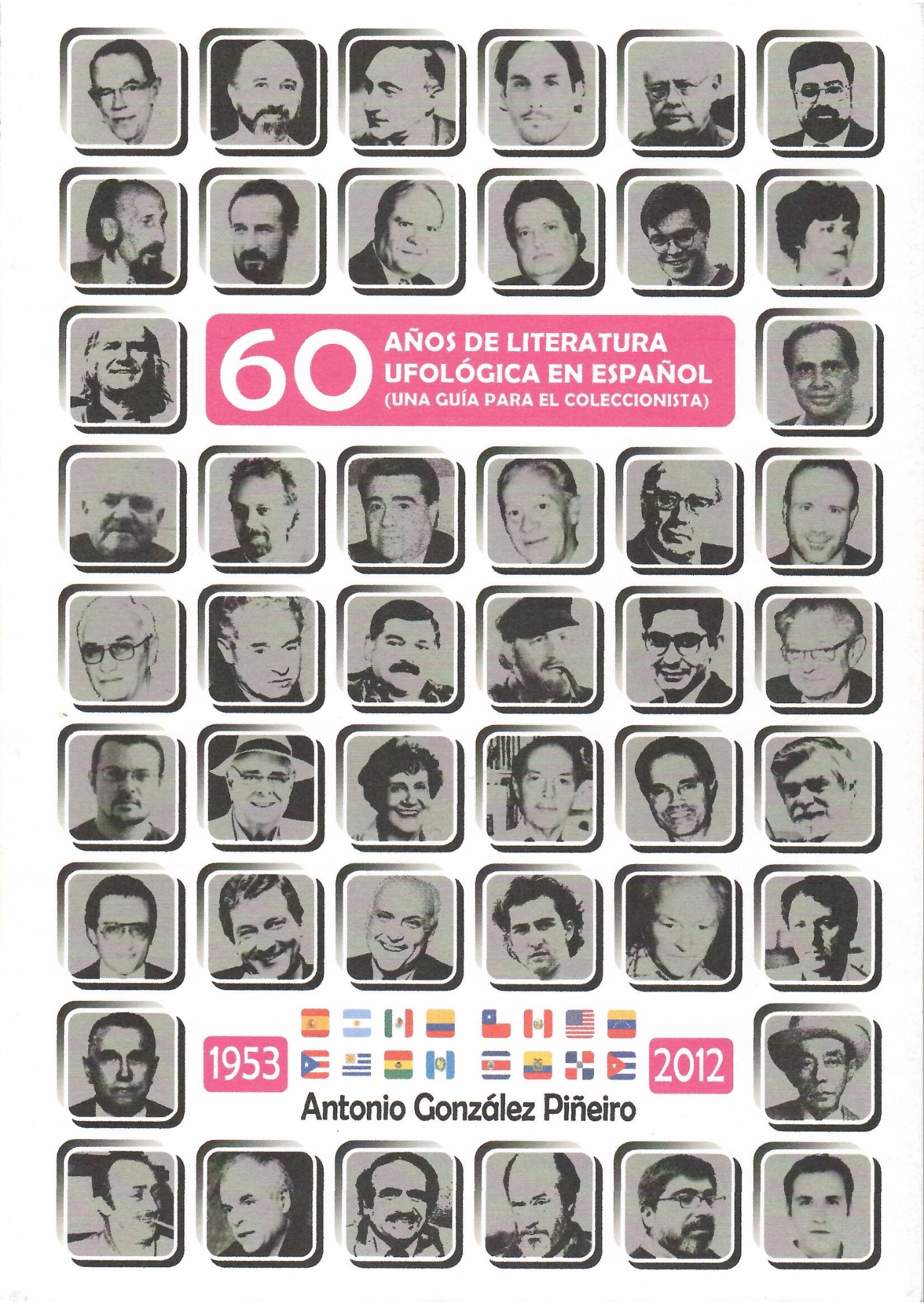 '60 años de literatura ufológica en español', de Antonio González Piñero.