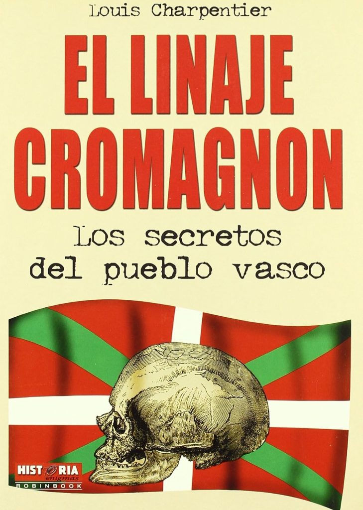 'El linaje cromagnon', reedición de 'El misterio vasco' (1975) de Louis Charpentier.