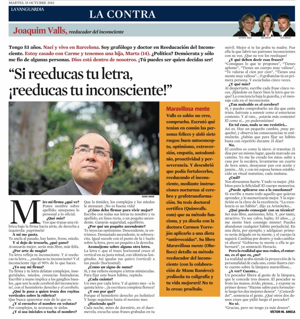 Entrevista al grafólogo Joaquim Valls, en 'La Vanguardia'.